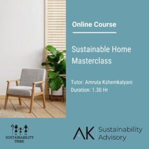 Sustainable Home Masterclass